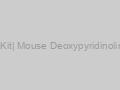DPD ELISA Kit| Mouse Deoxypyridinoline ELISA Kit